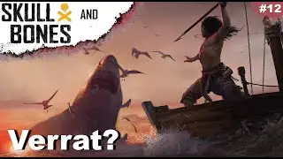 Skull and Bones 🏴&zwj;☠️Verrat? & Kampf gegen die Spectre!⚔️ Deutsch [12]