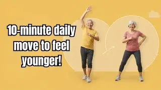 Over 60❓ This 10-Minute Movement Will Change Your Life ‼️