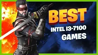 10 Playable Games for i3-7100 & GT 730 2GB GDDR5