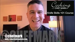 Cooking With Chef Mark! Knife Skills Intro