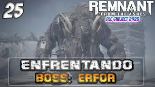 [25] REMNANT: MATANDO BOSS ERFOR, O CHACAL