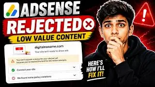 Google AdSense Rejected My Website 😭 | Low Value Content FIX (2026)