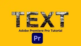How to Add Video Inside Text in Adobe Premiere Pro | Noori Services