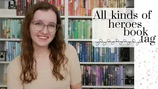 All Kinds of Heroes Book Tag