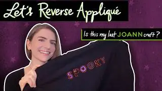 Last Joann Craft? Let's Reverse Applique | Craft with Me!