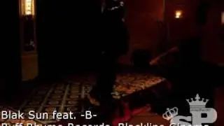 Blak Sun feat B.