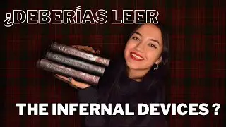 The Infernal Devices | Cazadores de sombras (Shadowhunters) Pt.2