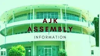 AZAD JAMMU AND KASHMIR ASSEMBLY| AJK ASSEMBLY SEATS DISTRIBUTION | POK ASSEMBLY INFORMATION
