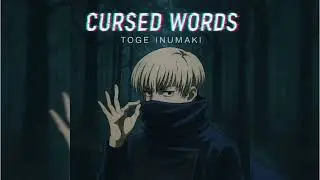 TOGE INUMAKI SONG | “Cursed Words”