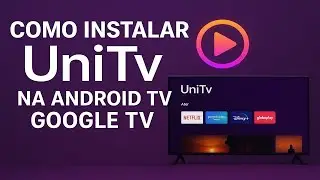 Como instalar UNI TV na SMART TV ANDROID TCL 2026