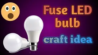 Fuse LED bulb craft/Fuse LED bulb craft ideas easy/Fuse LED bulb craft ideas easy step by step.