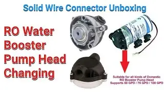RO Boost Pump Head Change, RO Motor Pump Head Change