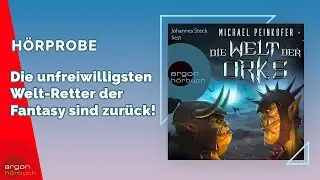 Michael Peinkofer: &raquo;Die Welt der Orks&laquo; - XXL H&ouml;rprobe