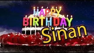 Happy Birthday Sinan  #happybirthday