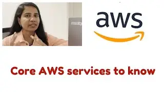 Lesson3: Core AWS services to know #awstraining #aws #cloudcomputing