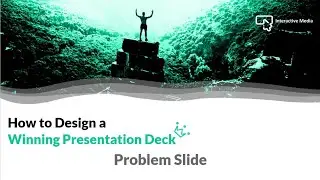 How to Build a Winning Presentation Pitch Deck: Problem Slide