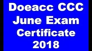 Nielit Doeacc CCC BCC June Exam Certificate Download 2018