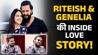 Riteish & Genelia की Inside Love Story ! | Shubhankar Mishra | Riteish Deshmukh | Genelia Deshmukh