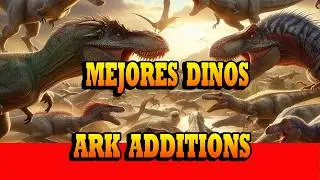 RANKING DE CADA CRIATURA de ARK ADDITIONS
