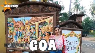 My Trip to NORTH GOA -1 || Vlog 72 || #ZainMoulvi #SRproductionMumbra