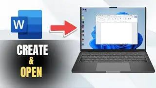 How to Create and Open Documents in Microsoft Word (Step-by-Step Guide)