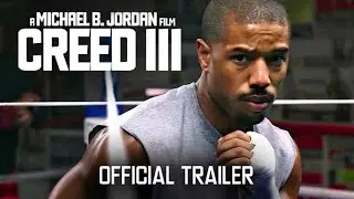 CREED III - New Trailer || Michael B. Jordan, Jonathan Majors Movie - MGM