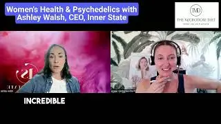 🌟Investment Opportunity 🌟Inner State: Pioneering the Future of Psychedelic Biotech with Ashley Walsh
