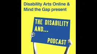 29. Disability and...SciFi with Zuleika Lebow and Kyla Harris