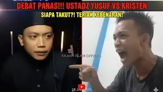 PANAS ! SIMAK SAMPAI AKHIR DISKUSI LINTAS IMAN - USTADZ YUSUF PI DAN ORANG KRISTEN