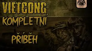 Cel&yacute; PŘ&Iacute;BĚH Vietcong CZ/SK