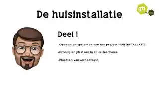 HUISINSTALLATIE DEEL 1 START PROJECT