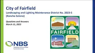 Fairfield LLMD No. 5 (Rancho Solano) Community Q&A on March 15, 2023