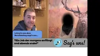 Lehrerin aus einem Berufskolleg sagt's uns...