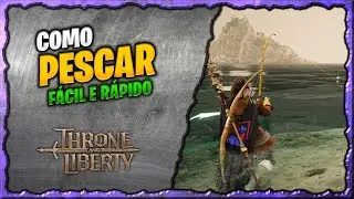 Como Pescar no Throne and Liberty - R&Aacute;PIDIO E F&Aacute;CIL