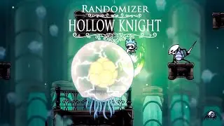 Hollow Knight (Randomizer) ▒ Прохождение #06