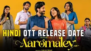 Aaromaley South Movie Hindi OTT Release Date | New South Romantic Movie Hindi Dubbed 