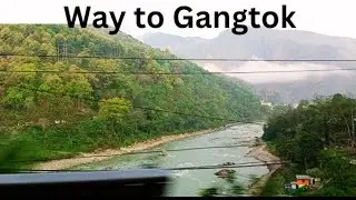 Tour Vlog/Way to Gangtok/Family Tour Vlog 