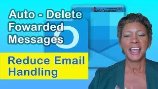Auto Delete Outlook Messages About Someone Forwarding Your Invite