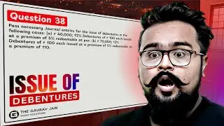#38, Issue of Debenture Class 12 | T.S Grewal Solutions | Gaurav Jain