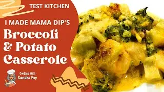 Broccoli and Potato Casserole Recipe | Mama Dip's Recipe | Easy Recipe | Test Kitchen