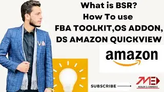What is BSR || How To use FBA Toolkit,OS ADDON, DS Quickview in AMAZON || Helpful For Newbies