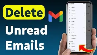 How To Delete Unread Emails On Gmail App (Updated)