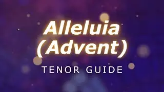 Alleluia (Advent) - TENOR Voice Guide | Hangad Music Ministry
