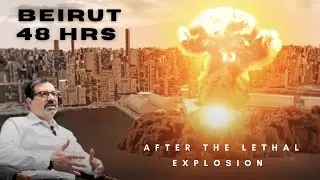 Beirut&rsquo;s Port Explosion: Survival, Loss, and Life in the Polycrisis