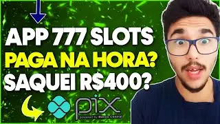 App 777 slots &eacute; Confiavel? PAGA MESMO? RESOLVI TESTAR o App 777 slots! App 777 slots Paga Mesmo?