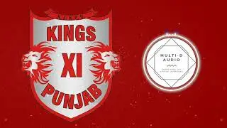 KXIP Anthem | 8D Audio | Kings XI Punjab Theme Song | IPL 2020 | KXIP Theme Song