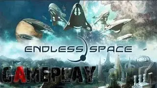 Endless Space Gameplay (PC/HD)
