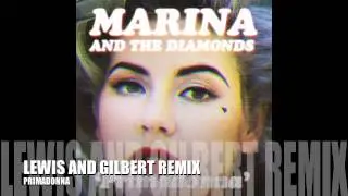MARINA AND THE DIAMONDS | PRIMADONNA [Lewis And Gilbert Remix]