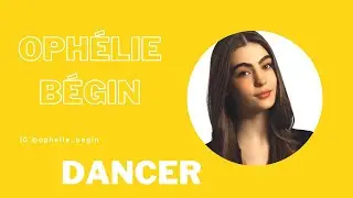 Ophélie Bégin dancer 2023