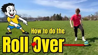 How to Do the Roll Over | Soccer Dribbling Trick for Kids